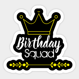 Birthday Squad Sticker